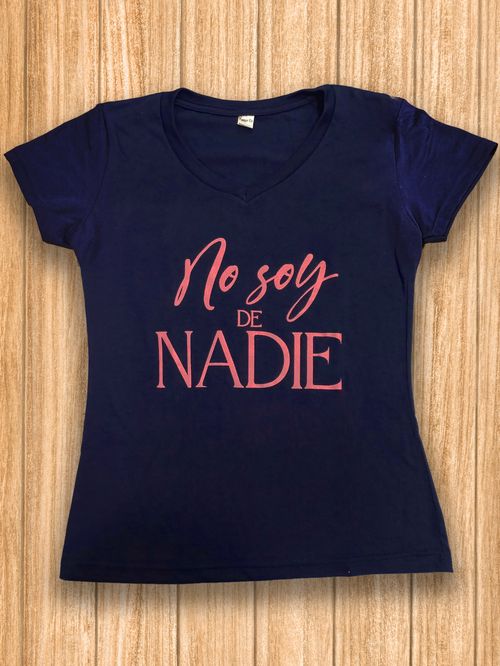 Camiseta Ana de Nadie "No soy de nadie"