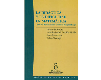 La Didáctica Y La Dificultad En Matemática Análisis De Situaciones Con ...