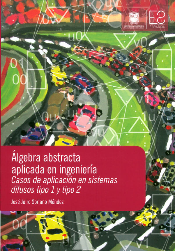 Álgebra abstracta aplicada en ingeniería Casos de aplicación en