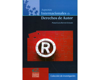 Aspectos internacionales del derecho de autor Análisis de las disposiciones generales y principios básicos del acuerdo sobre los ADPIC