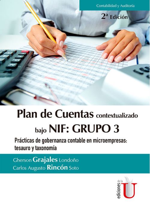 Plan de cuentas contextualizado bajo NIF Grupo 3 Prácticas de gobernanza contable en microempresas tesauro y taxonomía