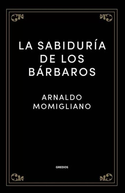 La sabiduría de los bárbaros