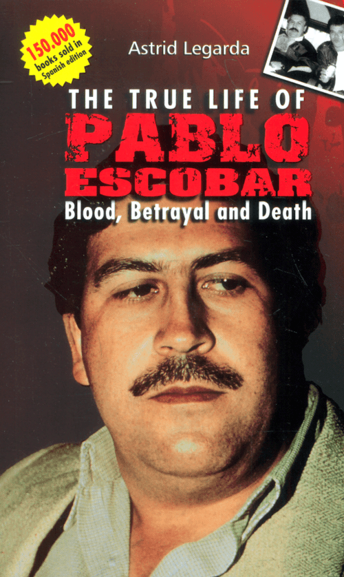 The true life of Pablo Escobar