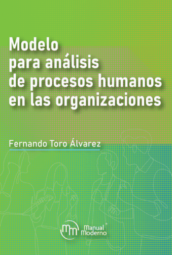 Modelo para análisis de procesos humanos en las organizaciones