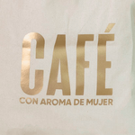 tote-bag-algodon-ecologico-cafe-con-aroma-de-mujer